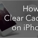 Clear iPhone Cache