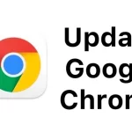Google Chrome Uodate